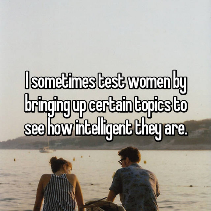 7. And they probably let you do it to see how boring you are.