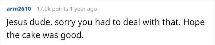 Hope the cake was good?