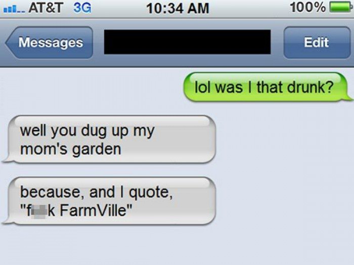 8. Yeah man, f**k Farmville