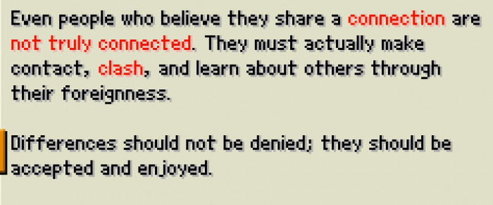 39. Cultures should welcome people from other cultures with open arms