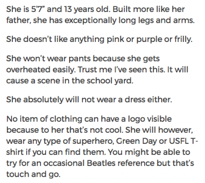 She also gets very specific about all the problems her daughter has do deal with when it comes to clothing.