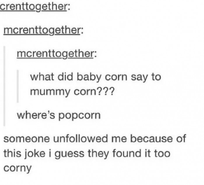 We love corny