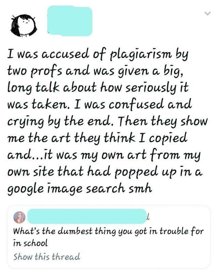 14. The Dumbest Thing You've Been Accused Of