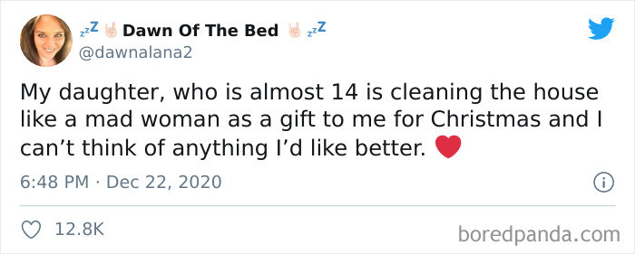 57. Having someone else clean is a literal dream come true