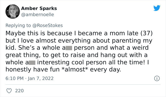 Every day is filled with fun.