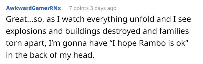 Every person who watched the video is now worried about Rambo too. People around the world have fallen in love with the brave little doggo.