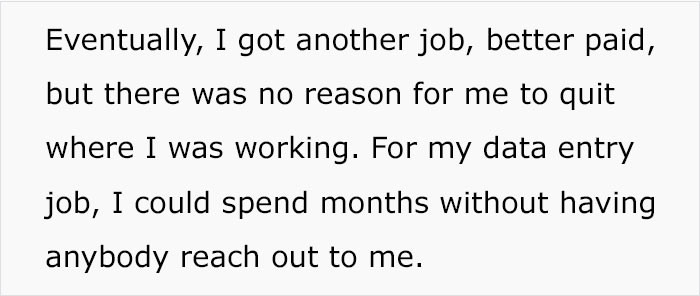 He didn't have to quit because he was technically doing nothing at all and still getting paid.
