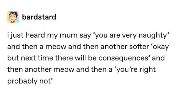 19. At least mom owns up to her reality.