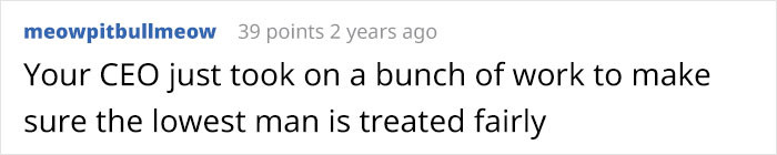 All hail CEOs like this!