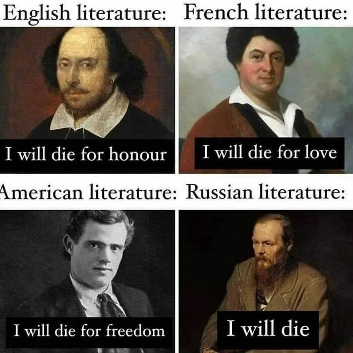 3. Russian Literature Are A Whole New Breed
