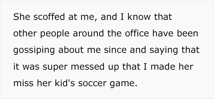 Since OP had covered the last two late shifts, she declined