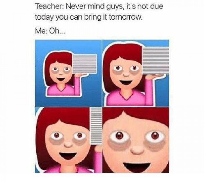 24. Oh. Never mind the all-nighter you pulled and the gallons of coffee in your system. Never mind that at all. 