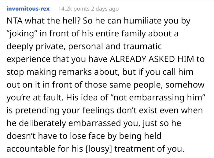 His jokes are inconsiderate and not funny at all.