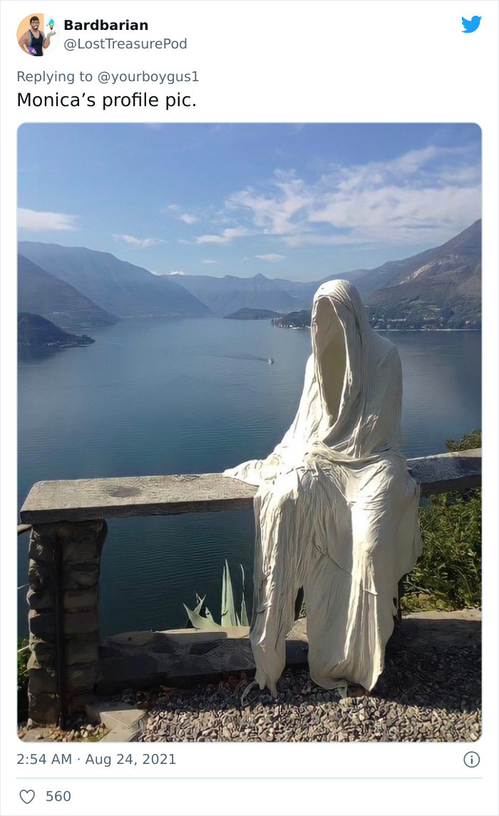 A person named Maxwell tweeted this hilarious response; a photo of a faceless sculpture with the caption 