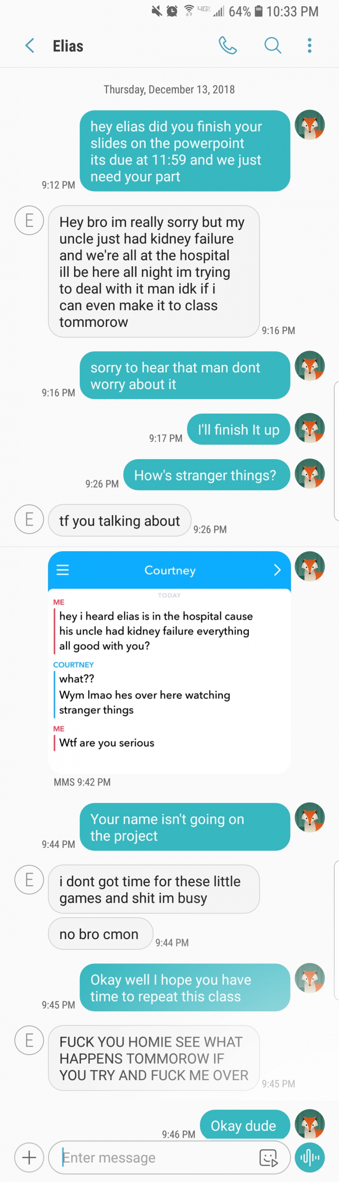 Here we get to see the exchange between the two group members.