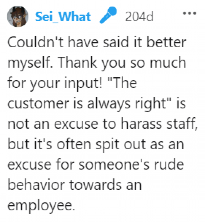 There was some analysis of the origin of the phrase “the customer is always right.”