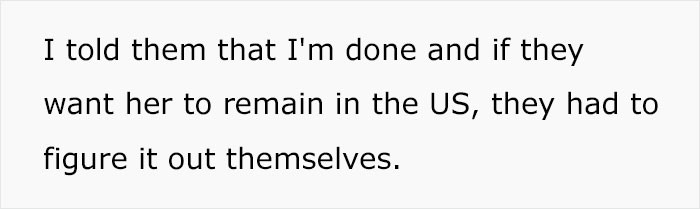 She had to set an ultimatum with her parents