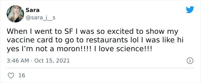 16. I'm not a moron, and I love science