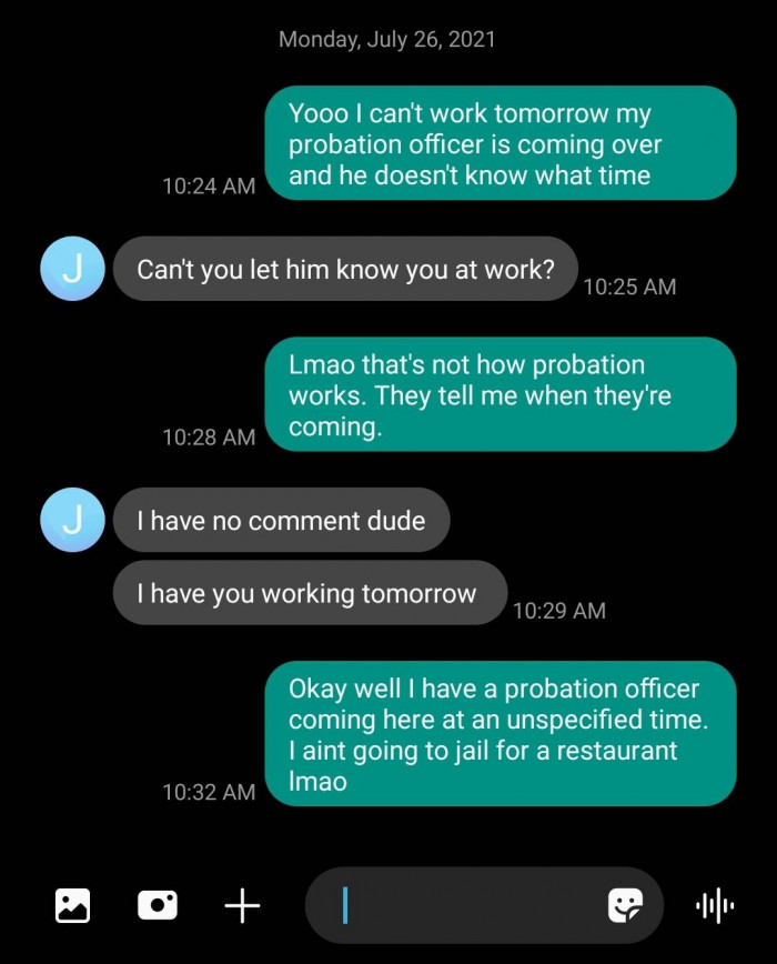 4. That's not how probation works, boss....