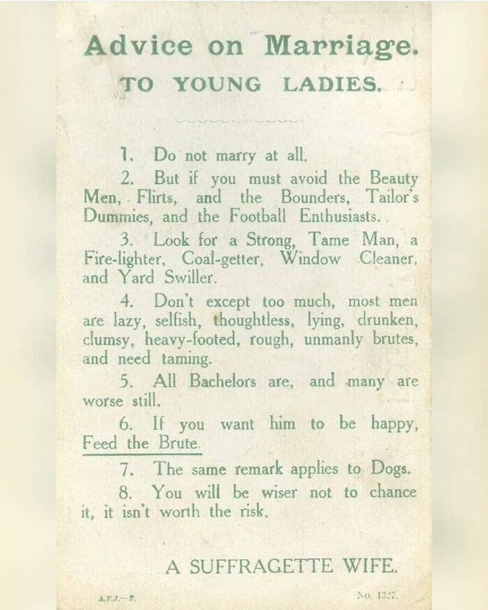 13. Marriage Advice For Young Ladies From A Suffragette In 1918. The Pamphlet Is Displayed At The Pontypridd Museum In Wales.