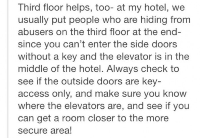 The 3rd floor is safer.