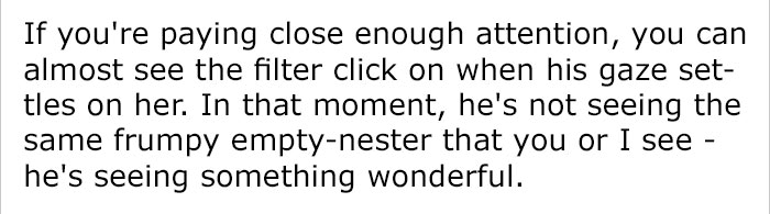 The man's words were both simple and beautiful.