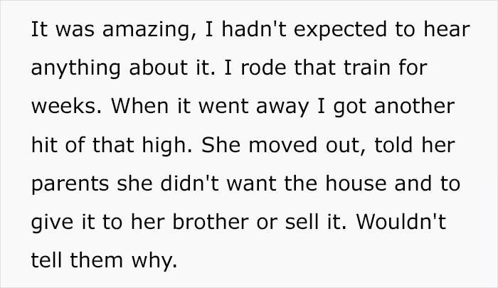 It happened that she moved out