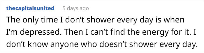 I don't shower when I'm depressed