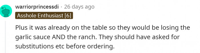 They should have asked for ranch before ordering