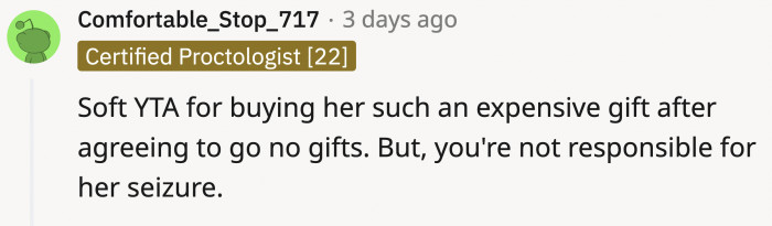 Some think that although OP was a j*rk for buying such a lavish gift, the seizure was not his fault.