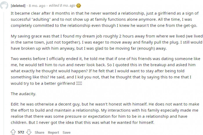 He only wanted a girlfriend instead of a wife.