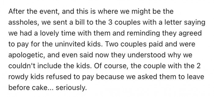 After the wedding, they decided to send the three couples a bill, asking them to kindly pay the costs associated with their children attending the wedding.