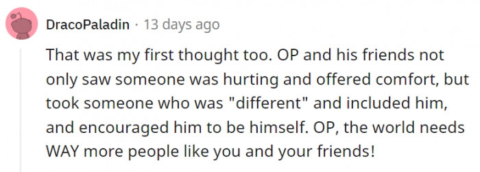 We need more kids to be like OP and his friends.