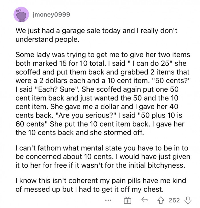 People are always so casual about their craziness.