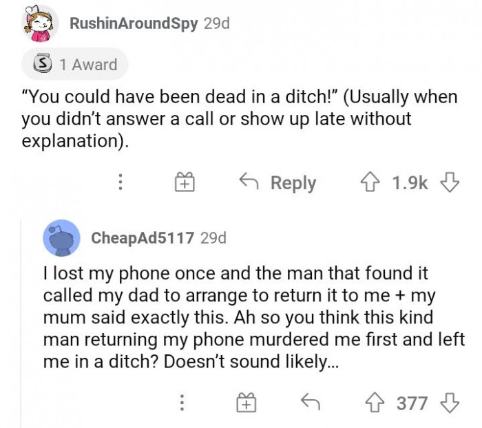 #4 They have such an advanced mindset for negative possibilities.