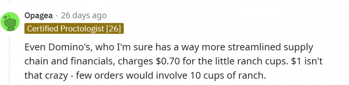 Even Domino’s charges extra for ranch