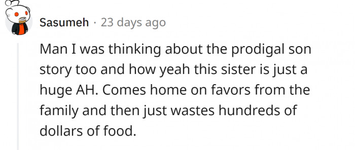 The Prodigal Son story even came up.