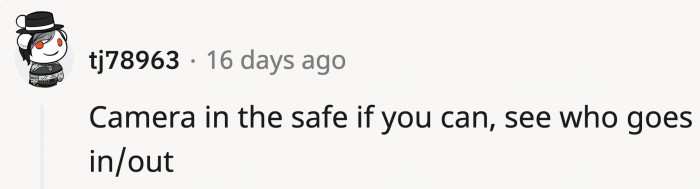 A few Redditors offered suggestions on how to secure her safe better.