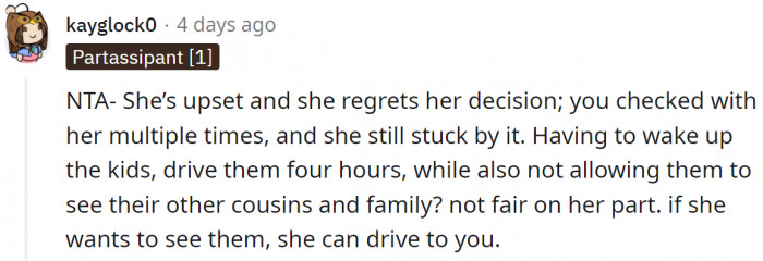 She is not being fair to the OP.