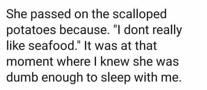 36. That moment when you're finally certain...