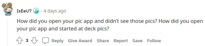 Yeah, I wonder too, but maybe because of the view settings. Or his phone is a troll.