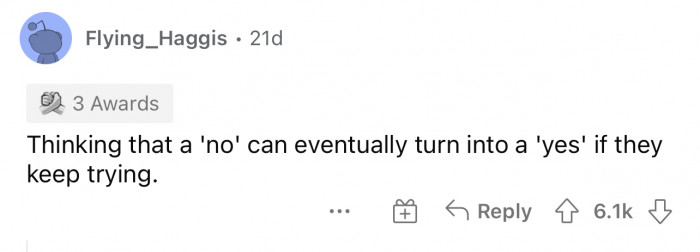 This makes it even more of a no if you keep asking.