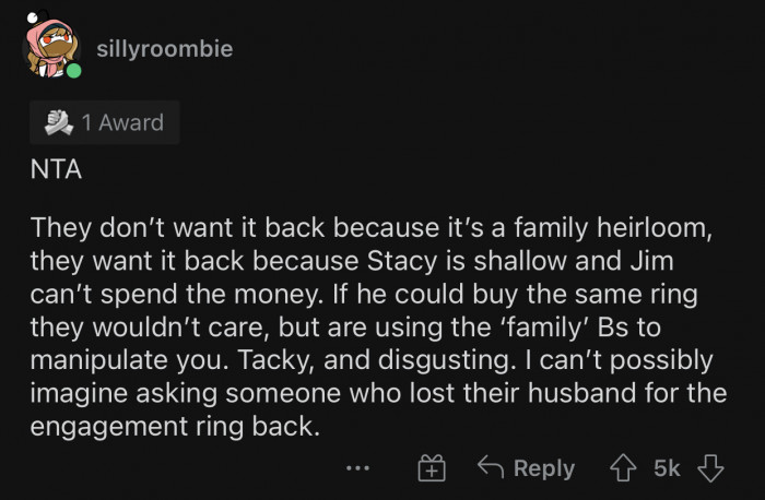 It's not normal to ask for the ring back, especially so soon.