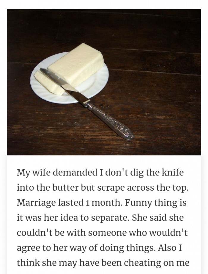 #10 The butter led you to something better.