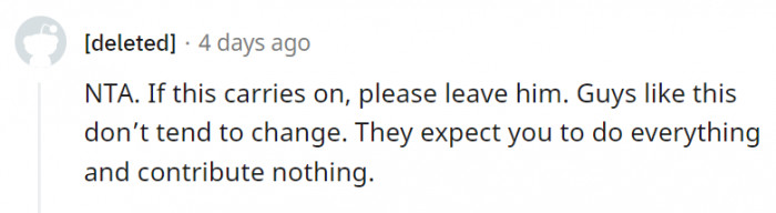 Once you get used to doing it for them, they already assume they've won.