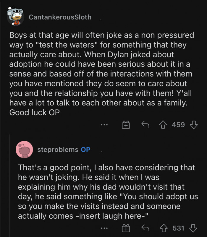 OP should totally adopt them in the future!