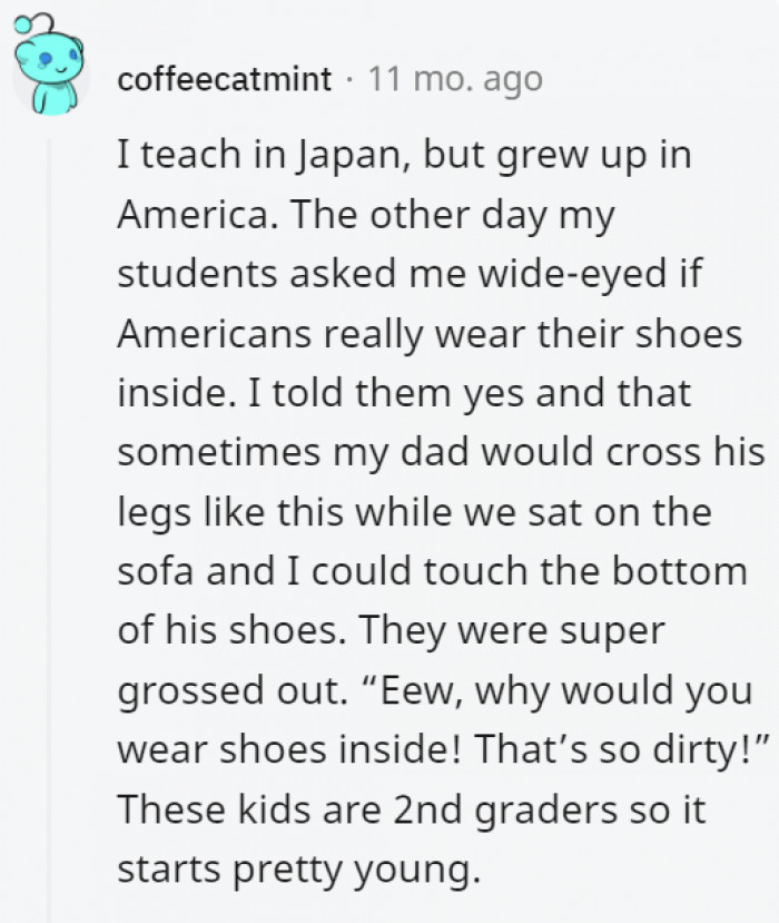 3. They do have a point, though, since you're dragging in all that outside dirt.