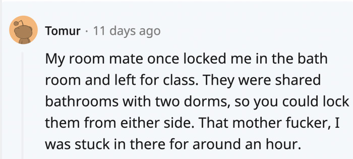 It was a miracle that he didn't get out earlier