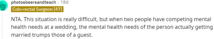15. The mental health of the person getting wedded wins...