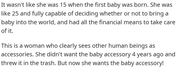 even though she was old enough to understand the consequences...